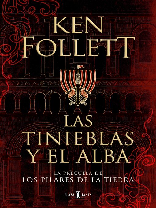 Title details for Las tinieblas y el alba by Ken Follett - Available